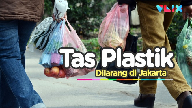 1 Juli 2020, Jakarta Haramkan Kantong Plastik