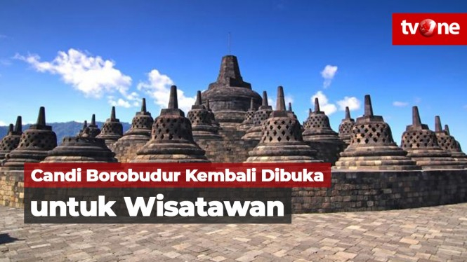 Candi Borobudur Kembali Dibuka untuk Wisatawan