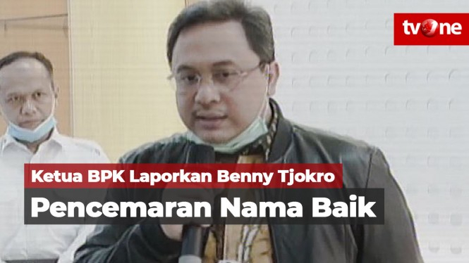 Dugaan Pencemaran Nama Baik, Ketua BPK Laporkan Benny Tjokro