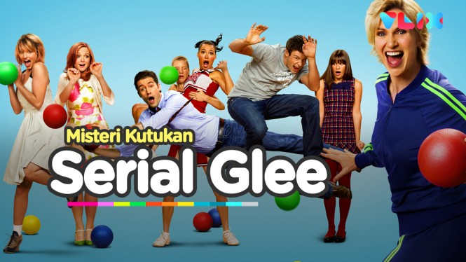 Misteri 5 Kutukan yang Menimpa Bintang Glee
