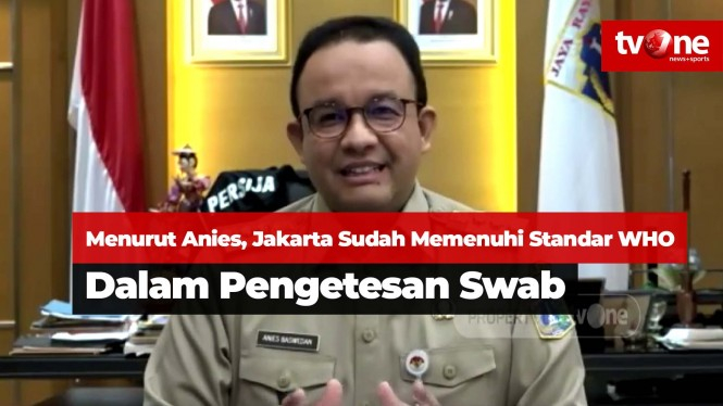 Jakarta Sudah Memenuhi Standar WHO Dalam Pengetesan Swab