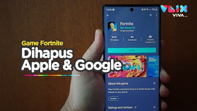 Fortnite Epic Games Dihapus Apple dan Google, Ini Sebabnya