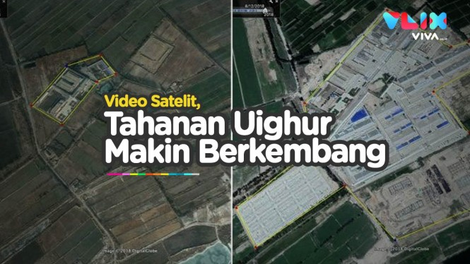 Video Satelit Bukti China Makin Cengkram Muslim Uighur