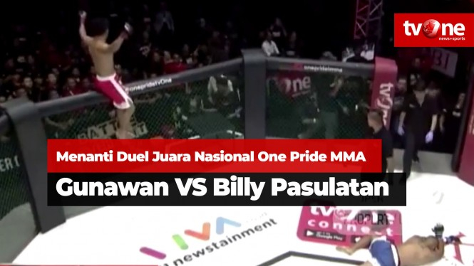 Menanti Duel Juara Nasional One Pride MMA, Gunawan VS Billy