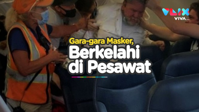 Gara-gara Masker, Penumpang Berkelahi di Pesawat