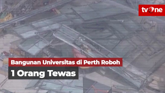 Bangunan Universitas di Perth Roboh, 1 Orang Tewas