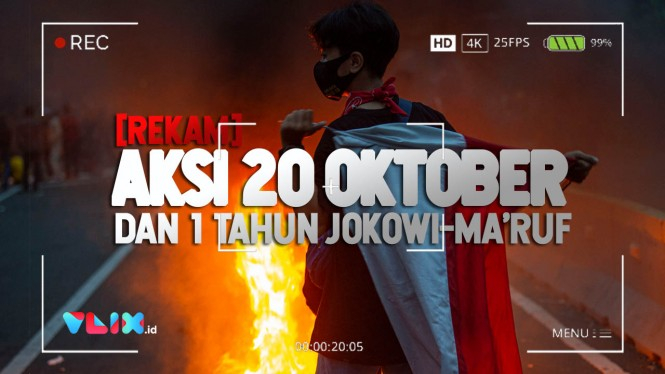 REKAM: Aksi 20 Oktober dan 1 Tahun Jokowi-Ma'ruf