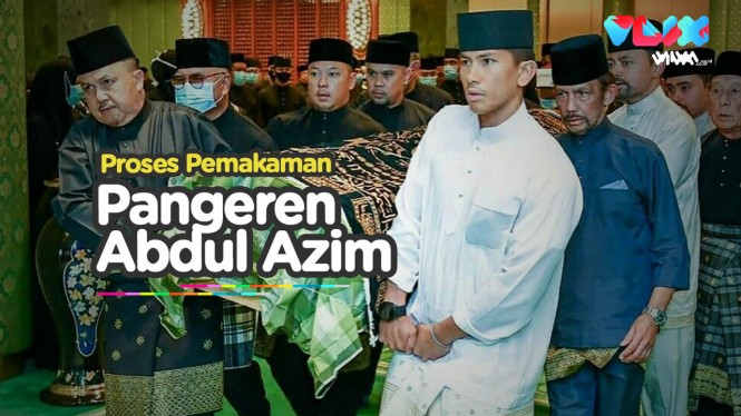 VIDEO: Proses Pemakaman Pangeran Brunei Abdul Azim