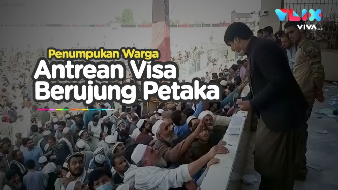 Perbatasan Pakistan Berdarah, Rebutan Visa Berujung Petaka