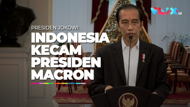 Jokowi: Indonesia Mengecam Keras Presiden Emmanuel Macron