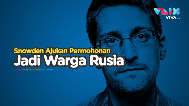 Erward Snowden Ajukan Permohonan Jadi Warga Rusia