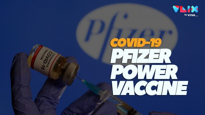 Vaksin Pfizer Paling Ampuh Lawan COVID-19, Ini Infonya