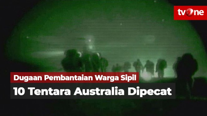 Diduga Bantai Warga Sipil, Australia Pecat 10 Tentara