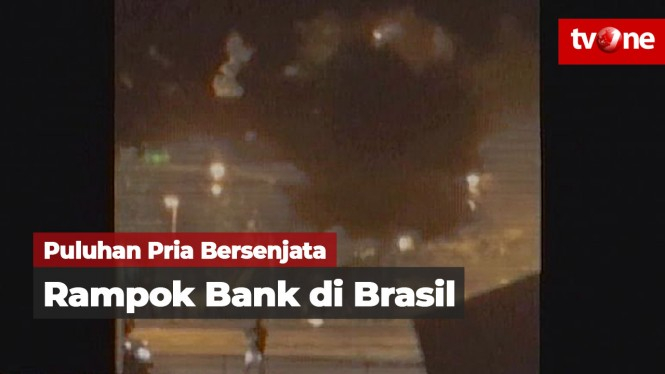 Puluhan Pria Bersenjata Rampok Bank di Brasil