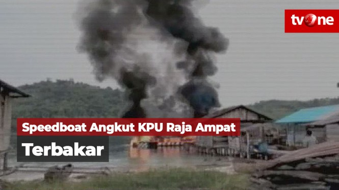 Speedboat Angkut Rombongan KPU Raja Ampat Terbakar