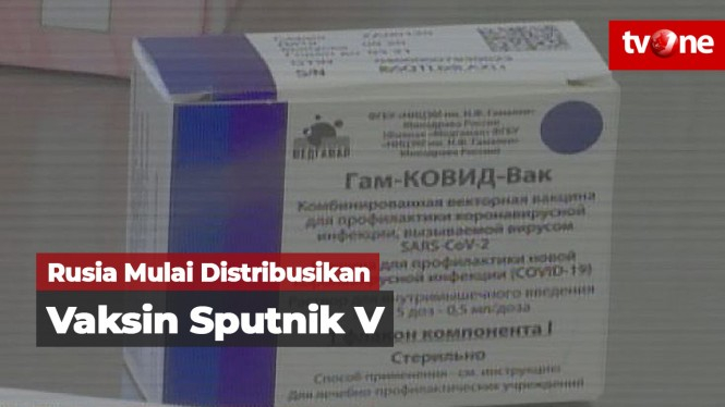 Rusia Mulai Distribusikan Vaksin Covid-19 Sputnik V