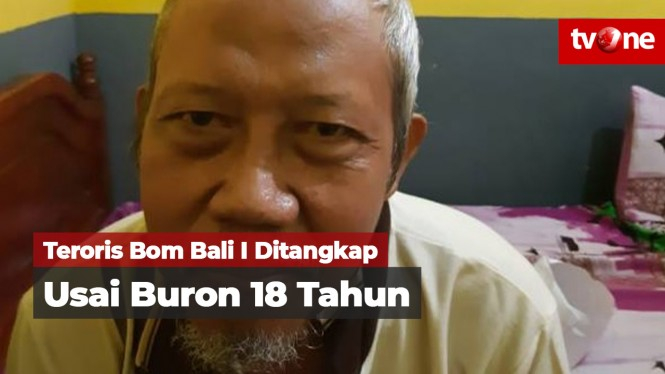 Buron 18 Tahun, Teroris Bom Bali I Ditangkap