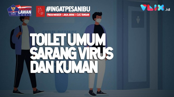 Toilet Umum Jadi Sarang Kuman dan Virus, Perhatikan Hal Ini