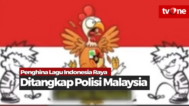 Pelecehan Lagu Indonesia Raya, Polisi Malaysia Tangkap WNI