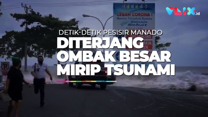 Video Amatir Pantai Manado Diterjang Ombak Mirip Tsunami