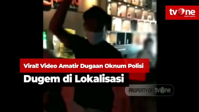 Viral! Video Amatir Dugaan Oknum Polisi Dugem di Lokalisasi