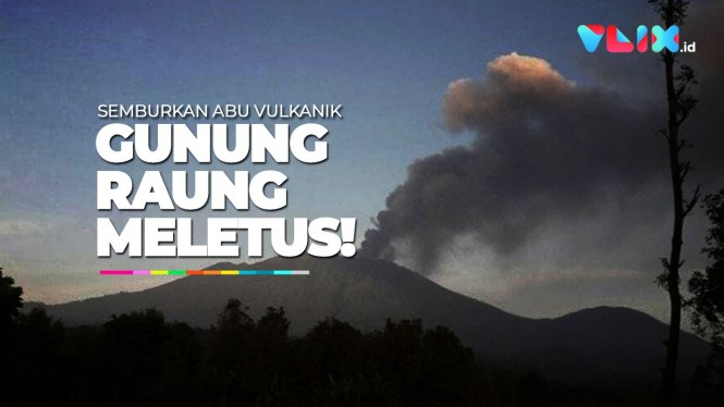 Detik-detik Gunung Raung Muntahkan Abu Vulkanik Hingga Bali