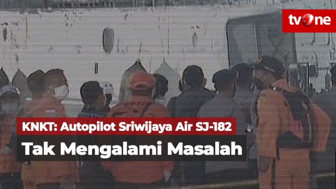 KNKT: Autopilot Sriwijaya Air SJ-182 Tidak Bermasalah