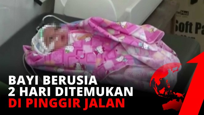 Keterlaluan! Bayi Berusia 2 Hari Ditemukan di Pinggir Jalan
