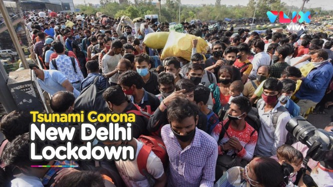 New Delhi Lockdown, Ribuan Pekerja Migran Padati Terminal