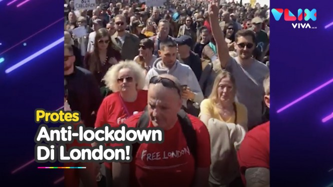 Warga London Protes Kebijakan Lockdown