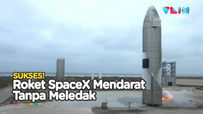 SpaceX Berhasil Daratkan Roket Starship!