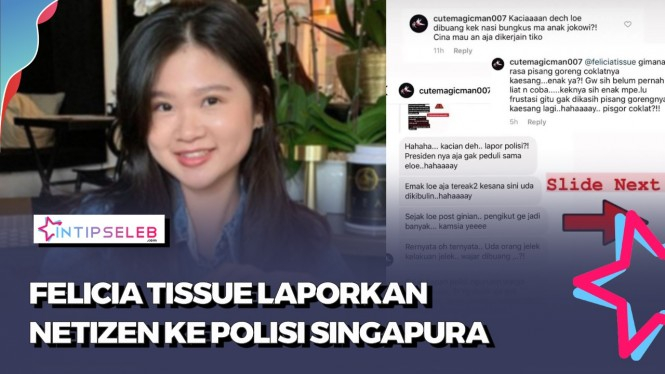 Diancam dan Dihina, Felicia Tissue Laporkan Netizen ke Polis