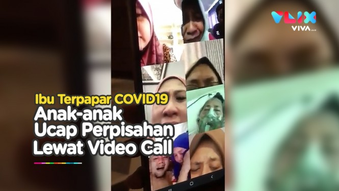 Sedih, Momen Perpisahan ke Ibu Melalui Video Call