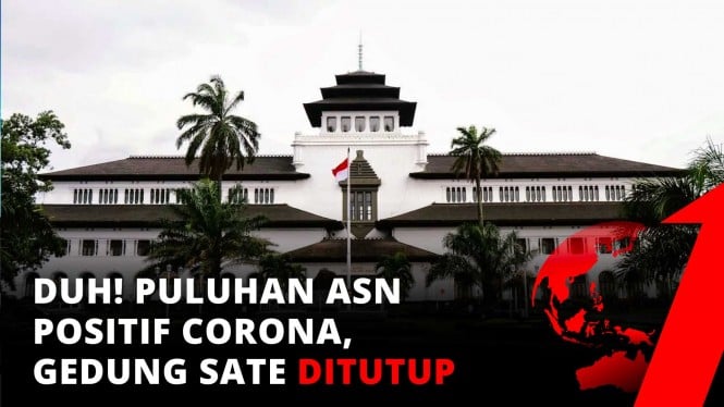 31 ASN Positif Corona, Gedung Sate Bandung Ditutup Sementara