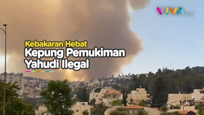 Pemukiman Israel Dikepung Kebakaran Dahsyat