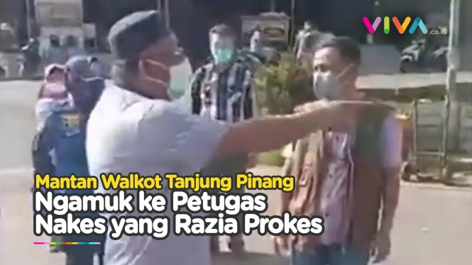 Mantan Wali Kota Tanjungpinang Ngamuk ke Petugas Nakes