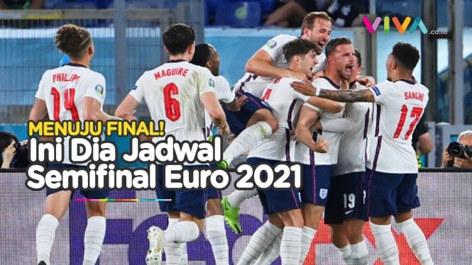 4 Jagoan Eropa Bentrok! Ini Jadwal Semifinal EURO 2021