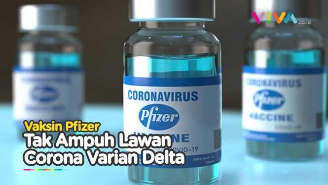 Vaksin Pfizer Disebut Kurang Ampuh Lawan COVID Varian Delta