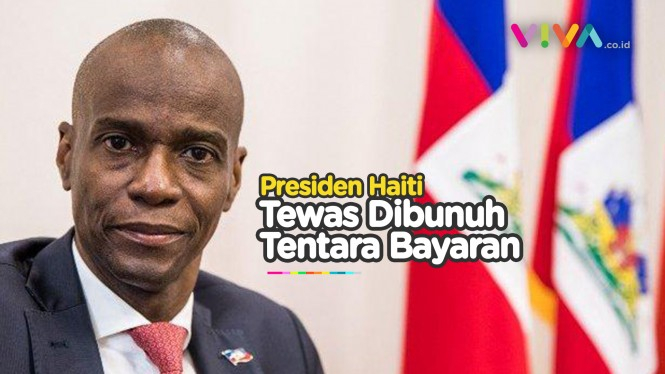 Presiden Haiti Tewas Dibunuh Tentara Bayaran