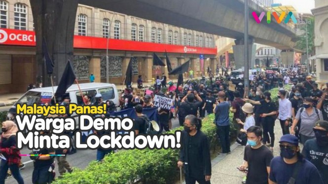 Warga Malaysia Demo Pemerintah Cabut Kebijakan Lockdown