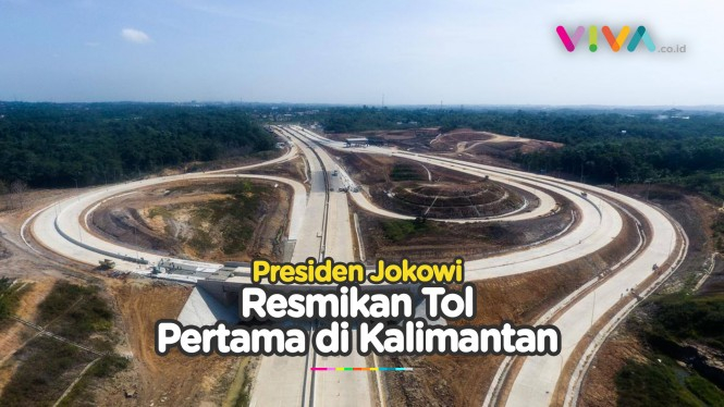 Setelah 10 Tahun, Jalan Tol Pertama Kalimantan Diresmikan
