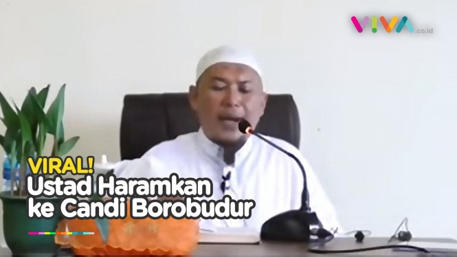 Alasan Ustad Sofyan Haramkan Wisata ke Candi Borobudur