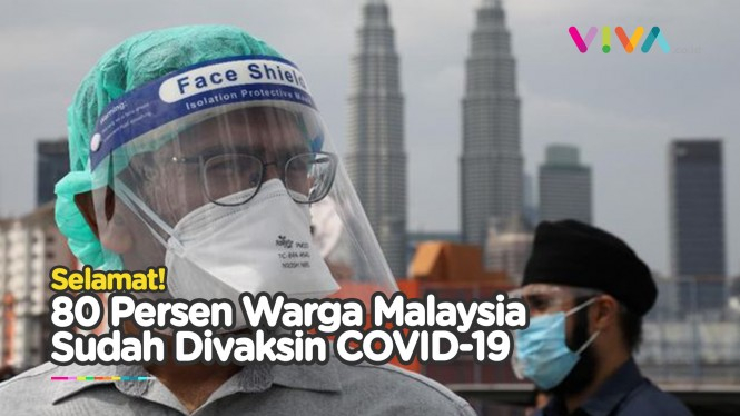 Malaysia Sudah Vaksin 80% Warganya, Gimana Indonesia?
