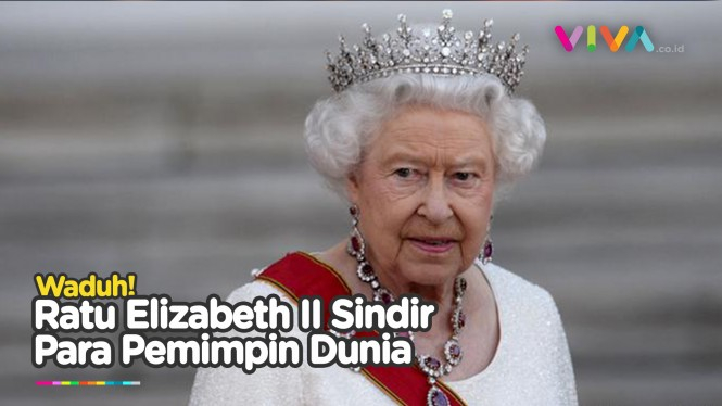 Ratu Elizabeth II Jengkel dengan Pemimpin Dunia, Kok Bisa?