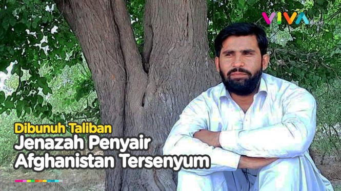 Dibunuh Taliban, Mayat Penyair Afghanistan Tersenyum