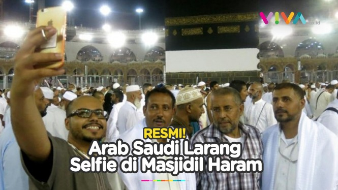 Arab Saudi Larang Selfie, Foto, Video di Masjidil Haram