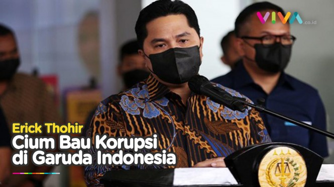 Erick Thohir Bongkar Dugaan Korupsi Garuda Indonesia