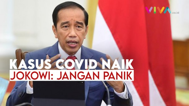 Kasus Covid Melonjak Drastis, Jokowi: Jangan Panik