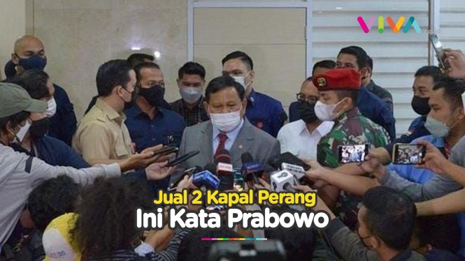 Prabowo Beberkan Kondisi 2 Kapal Yang Hendak Dijual
