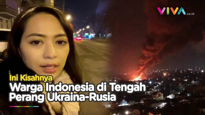 Sosok Warga Indonesia di Tengah Peperangan Ukraina vs Rusia